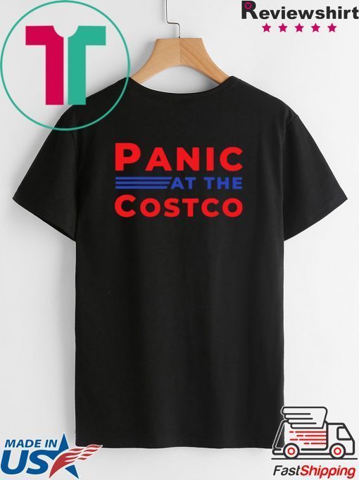 WOMENS PANIC AT THE COSTCO TEE Shirt