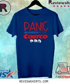 PANIC AT THE COSTCO Paper Tee Shirt