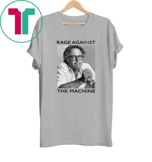 Rage Against The Machine Bernie 2020 Tee Shirt