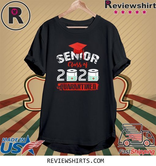 Seniors Class of 2020 Quarantined Flu Virus Quarantine Grad Tee Shirt