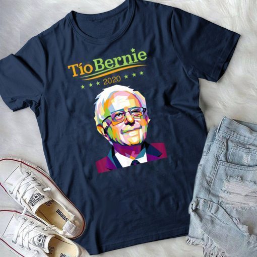 Tio Bernie 2020 Latino Hispanic Elections Bernie Sanders original T-Shirt