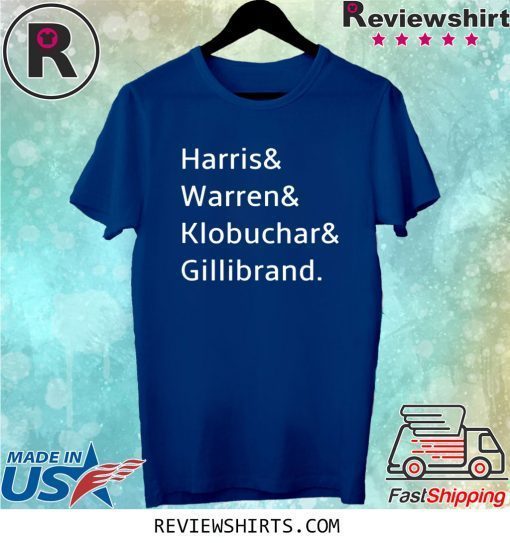 Warren Harris Klobuchar Gillibrand Tee Shirt