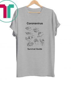 Wash your Hands Coronavirus survival guide parody graphic tee shirt