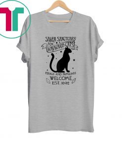 Witch Salem Sanctuary For Wayward Black Cats 1692 Tee Shirt