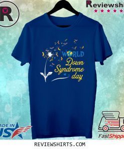 World Down Syndrome Day Dandelion Flower Tee Shirt