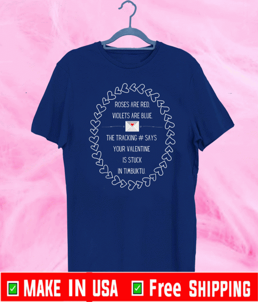 Post Office Lost Valentine Roses Are Red Valentine's Day T-Shirt