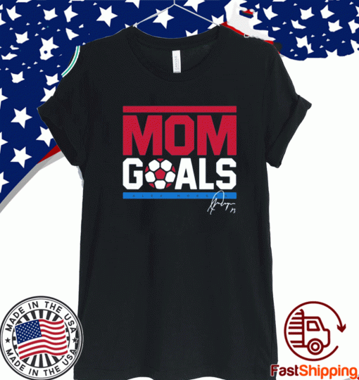 Alex Morgan Mom Goals Shirt