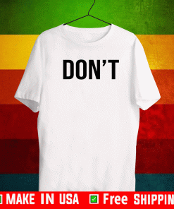 Cool Don't - Simple Word Trendy Do Not - Dont T-Shirt
