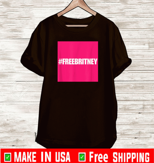 Free Britney #freebritney apparel is perfect for Britney supporters T-Shirt