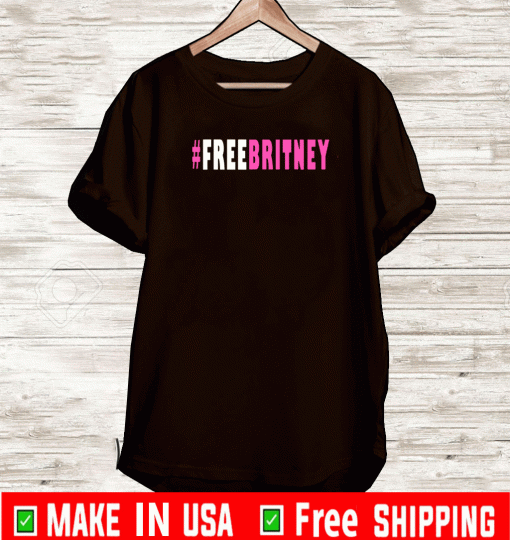 Free Britney Hashtag T-Shirt