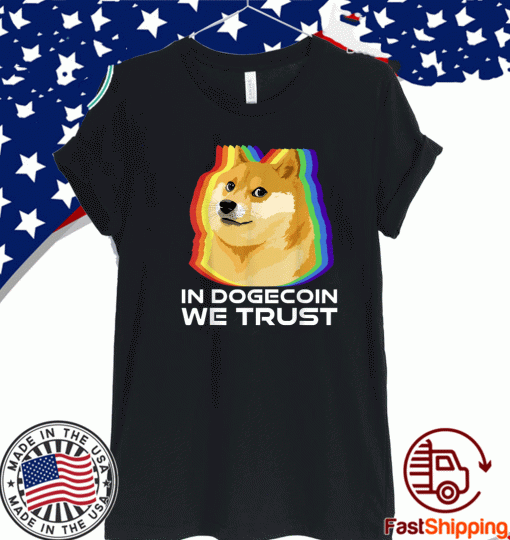 In Dogecoin We Trust Cryptocurrency Dogecoin T-Shirt