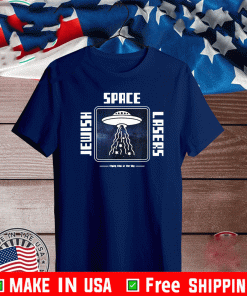 Jewish Space Lasers Funny UFO Universe Flying Chai Stars 2021 T-Shirt
