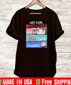 Just A Girl Who Loves Anime Cats & Ramen Lover Kawaii Otaku T-Shirt