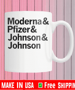 Moderna & Pfizer & Johnson & Johnson Mug