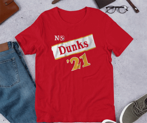 https://shirtsmango.com/products/no-dunks-atlanta-2021-t-shirt