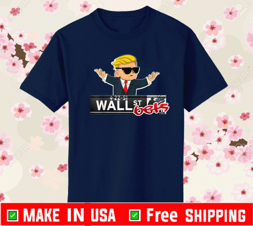 WallStreetBets Wall Street Bets Stock Market T-Shirt