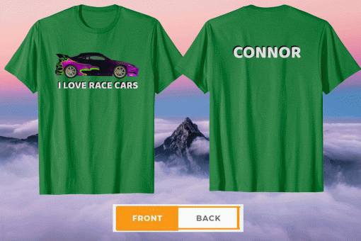 Connor I Loves Race Cars Shirt