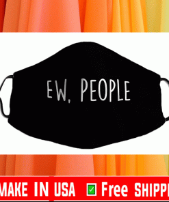 Ew People Face Masks - Face Masks Filter PM 2.5