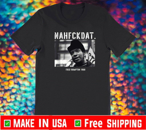 Fred Hampton Quote Black History Month US Shirt