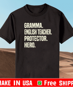 Gramma English Teacher Protector Hero 2021 T-Shirt