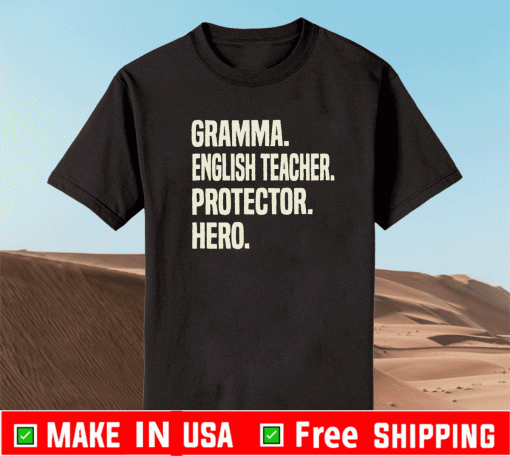 Gramma English Teacher Protector Hero 2021 T-Shirt