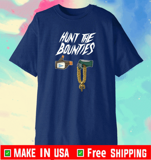 Hunt the bounties Mandalorian T-Shirt