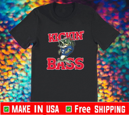 Kickin Bass 2 T-Shirt