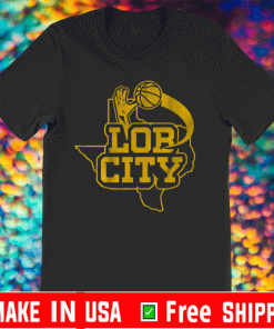 Lob City Shirt - Waco, TX Basketball 2021 T-Short