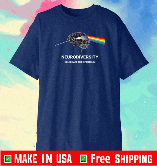 Neurodiversity Celebrate The Spectrum Shirt