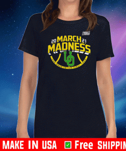 Oregon Ducks 2021 March Madness Bound Ticket Shirt