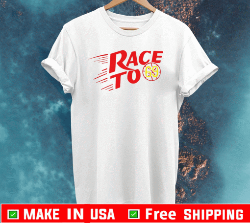 race to 69 T-Shirt