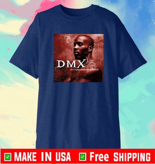 Dark and Hell is Hot DMX Shirt