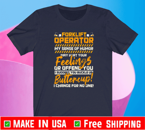 Forklift Operator T-Shirt