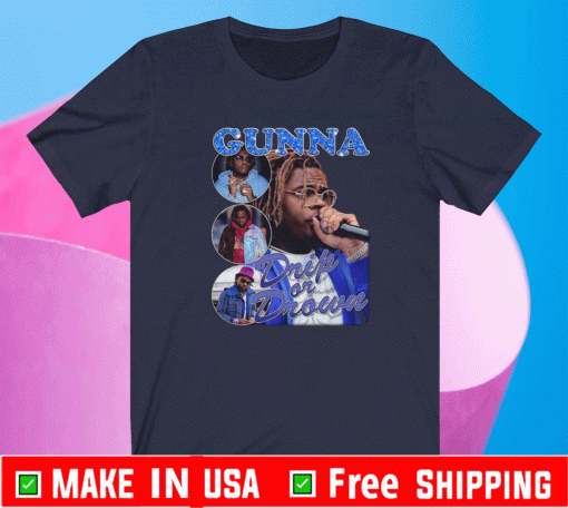 GUNNA DRIP OR DROWN T-SHIRT