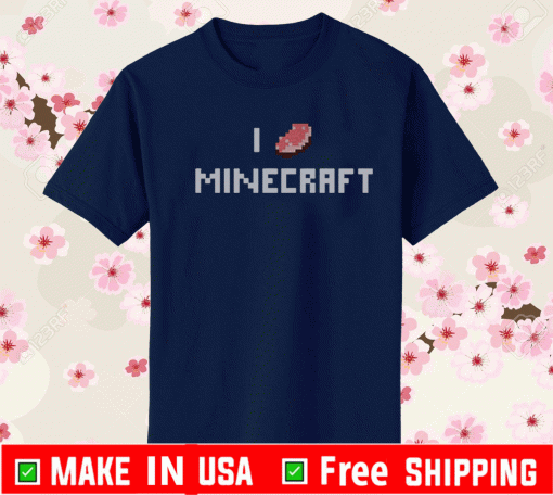 I Porkchop Minecraft Shirt