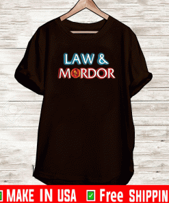 Law and Mordor Shirt