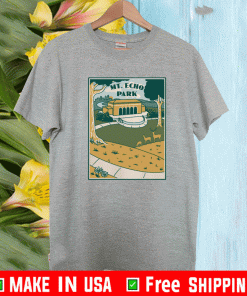 MT. ECHO PARK SHIRT