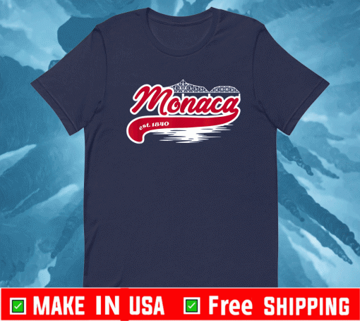 Monaca PA Hometown EST 1840 Shirt