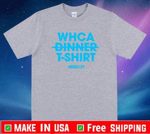 WHCA Dinner 2020-21 Shirt