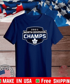 2021 North Division Champions Toronto Maple Leafs T-Shirt
