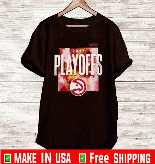 2021 Playoffs Atlanta2021 Playoffs Atlanta Hawks Shirt Hawks Shirt