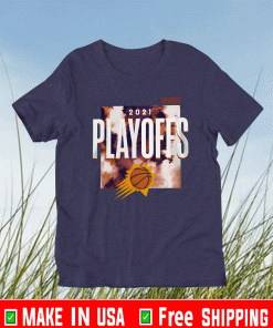 2021 Playoffs Phoenix Suns Shirt