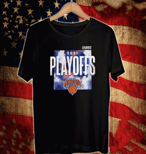 2021 Playoffs Shirt - NBA Playoffs New York Knicks T-Shi