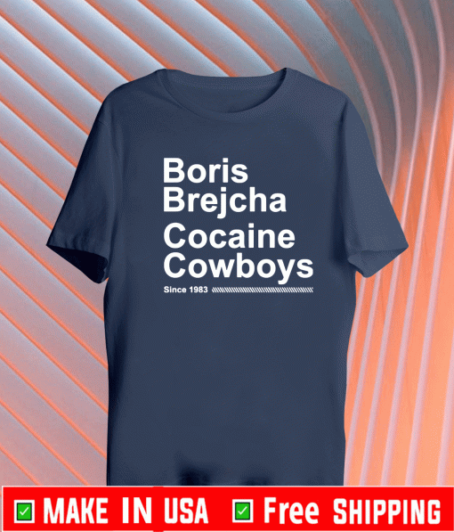 Boris Brejcha cocaine cowboys since 1983 Shirt