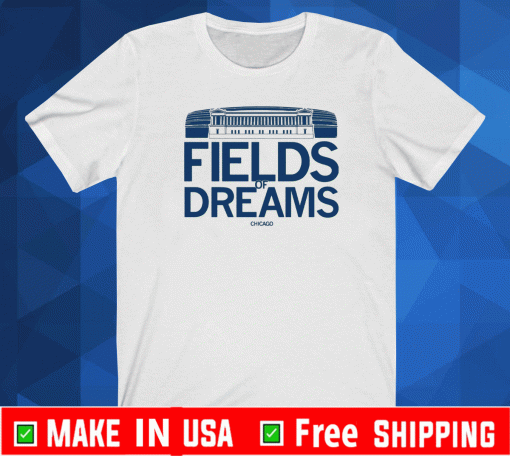 FIELDS OF DREAMS CHICAGO T-SHIRT