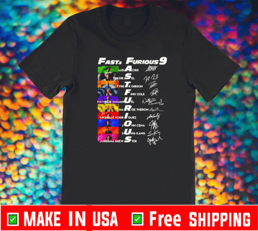 Fast and Furious 9 characters name signatures shirt