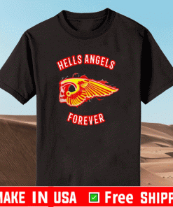 Hells Angels Forever 2021 Shirt