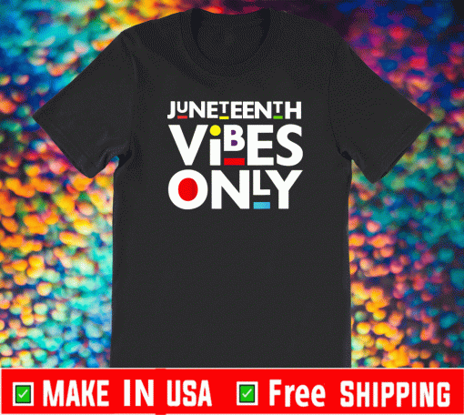 https://teefim.com/products/juneteenth-vibes-melanin-shirt