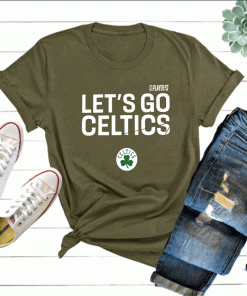 Let's Go Celtics 2021 NBA Playoffs Boston Celtics Shirt