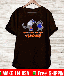 MEET ME IN THE TUNNEL SHIRT